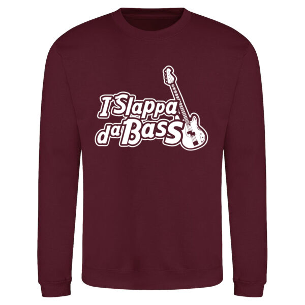 I Slappa Da Bass Unisex Sweatshirt Thumbnail